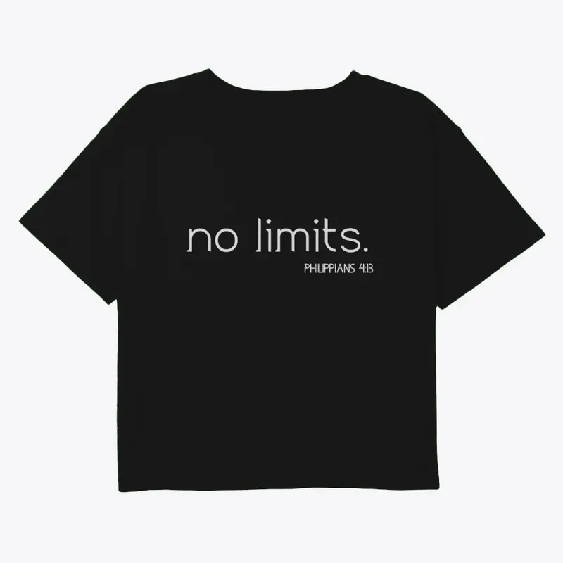 no limits.