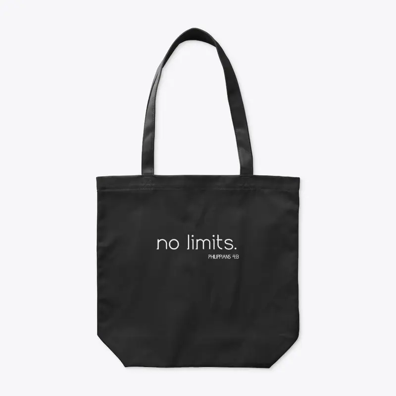 no limits.